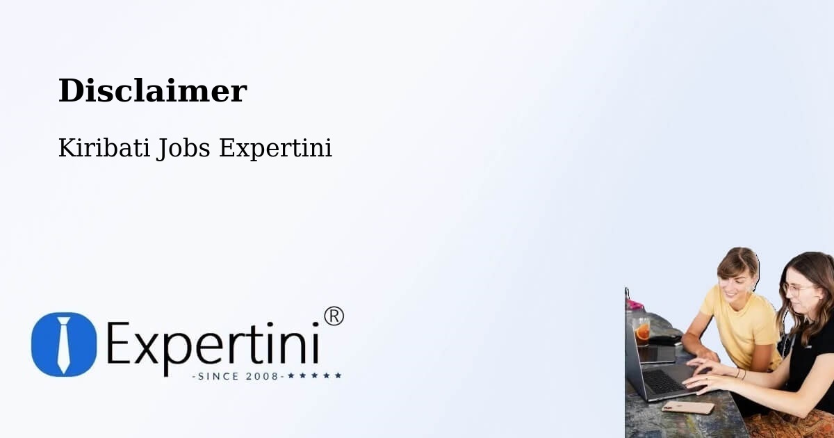 Disclaimer – Banaba - Kiribati Jobs Expertini