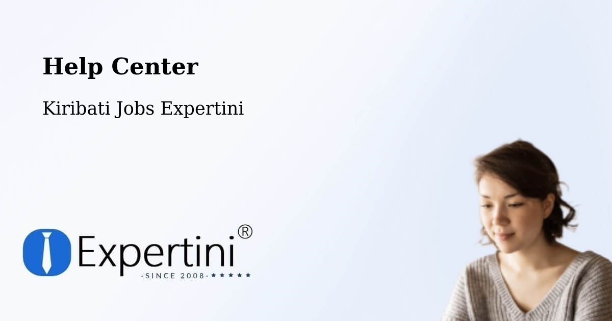 Help Center – Banaba - Kiribati Jobs Expertini