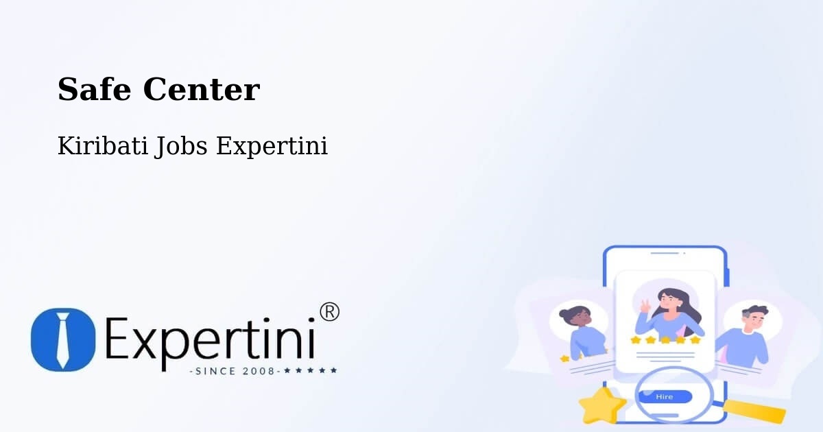 Safety Center – Banaba - Kiribati Jobs Expertini